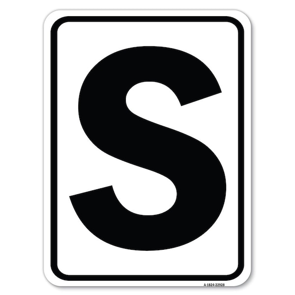 Sign with Letter S Heavy-Gauge Aluminum Rust Proof Parking Sign